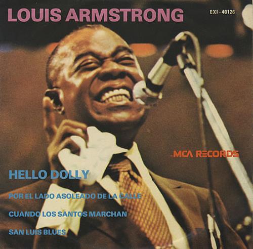 Louis Armstrong Hello Dolly 7" vinyl single (7 inch record / 45) Mexican LOA07HE391517