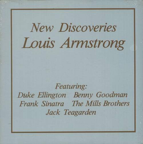 Louis Armstrong New Discoveries - Sealed vinyl LP album (LP record) US LOALPNE639366