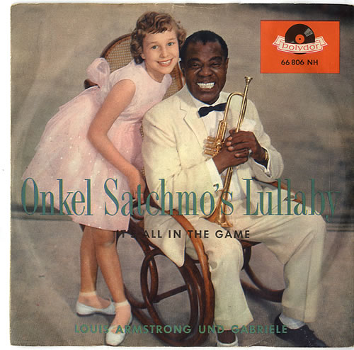 Louis Armstrong Onkel Satchmo's Lullaby 7" vinyl single (7 inch record / 45) German LOA07ON612848