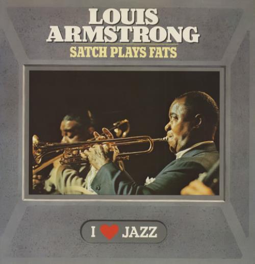 Louis Armstrong Satch Plays Fats vinyl LP album (LP record) Dutch LOALPSA433930