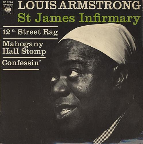 Louis Armstrong St James Infirmary 7" vinyl single (7 inch record / 45) French LOA07ST367790