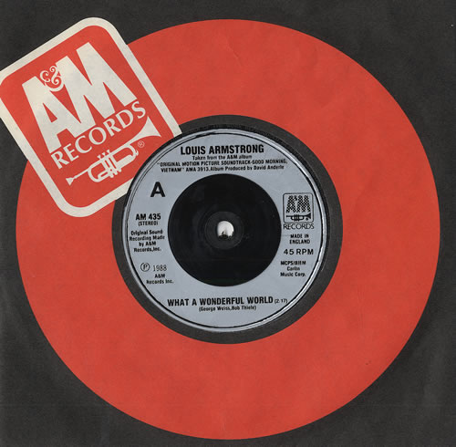 Louis Armstrong What A Wonderful World 7" vinyl single (7 inch record / 45) UK LOA07WH461881