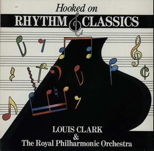Louis Clark Hooked On Rhythm & Classics vinyl LP album (LP record) UK ISCLPHO584757