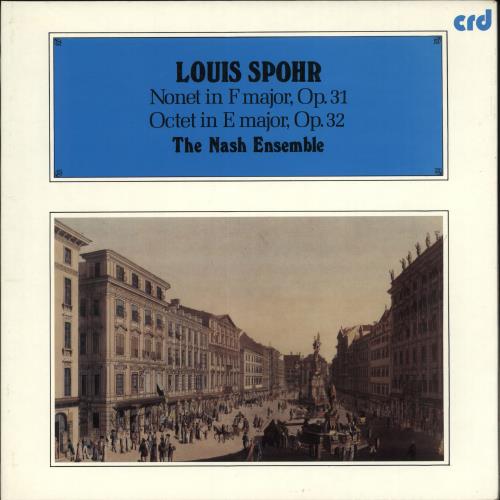Louis Spohr Nonet in F Major, Op.31 / Octet in E Major, Op.32 vinyl LP album (LP record) UK Y7ULPNO710863