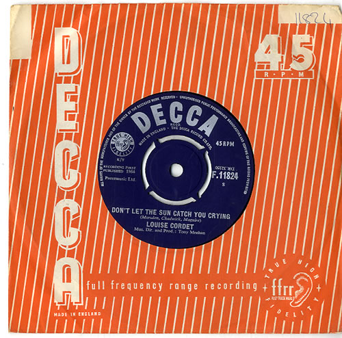 Louise Cordet Don't Let The Sun Catch You Crying 7" vinyl single (7 inch record / 45) UK 1LC07DO612876