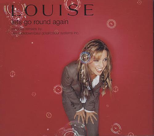 Louise Let's Go Round Again CD single (CD5 / 5") Dutch LSEC5LE186778