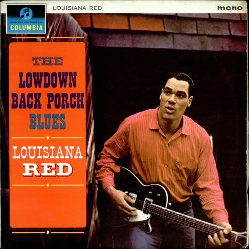 Louisiana Red The Lowdown Back Porch Blues vinyl LP album (LP record) UK LO2LPTH528025