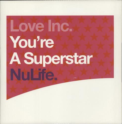 Love Inc. You're A Superstar 12" vinyl single (12 inch record / Maxi-single) UK LNC12YO870621