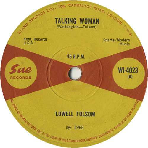 Lowell Fulsom Talking Woman 7" vinyl single (7 inch record / 45) UK LOM07TA450185
