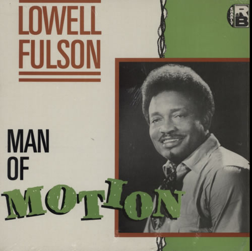 Lowell Fulson Man Of Motion vinyl LP album (LP record) UK LWSLPMA604740