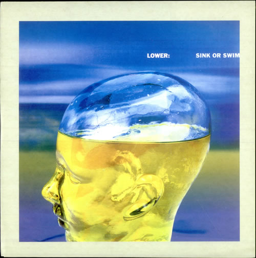 Lower Sink Or Swim 7" vinyl single (7 inch record / 45) UK LQX07SI502769