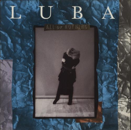 Luba All Or Nothing vinyl LP album (LP record) UK L7BLPAL622043