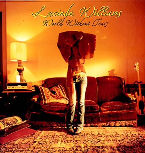 Lucinda Williams World Without Tears 2-LP vinyl record set (Double LP Album) US LWI2LWO313453
