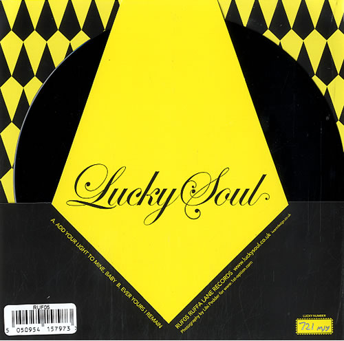 Lucky Soul Add Your Light To Mine, Baby 7" vinyl single (7 inch record / 45) UK LU507AD396299