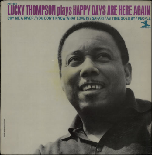 Lucky Thompson Happy Days Are Here Again vinyl LP album (LP record) US LTOLPHA589924