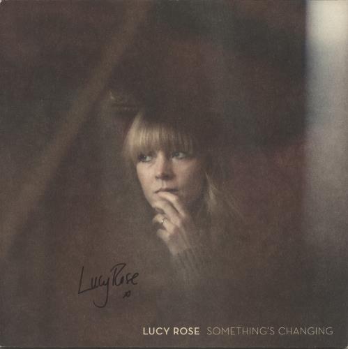 Lucy Rose Something's Changing - Autographed vinyl LP album (LP record) UK L7ELPSO871062