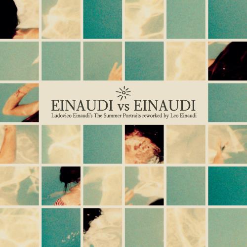 Ludovico Einaudi Einaudi Vs Einaudi | The Summer Portraits reworked by Leo Einaudi - Black Vinyl - Sealed vinyl LP album (LP record) UK 4ZDLPEI877081