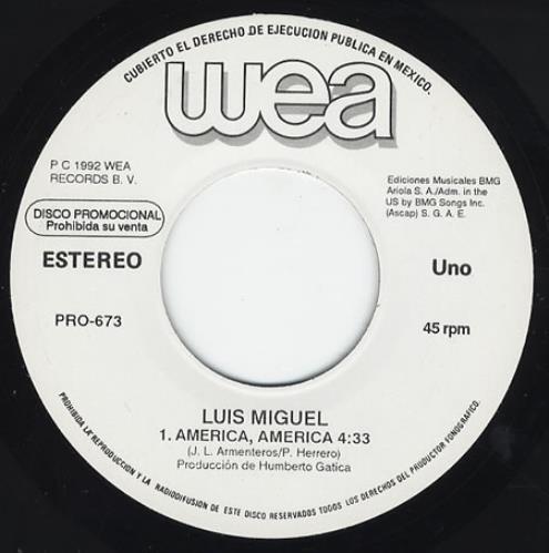 Luis Miguel America, America 7" vinyl single (7 inch record / 45) Mexican LUI07AM234354