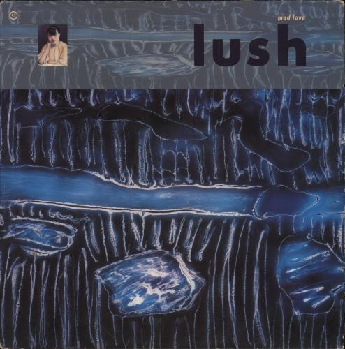 Lush Mad Love 12" vinyl single (12 inch record / Maxi-single) UK LUS12MA780040