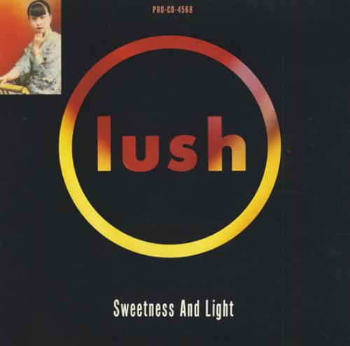 Lush Sweetness & Light CD single (CD5 / 5") US LUSC5SW30398