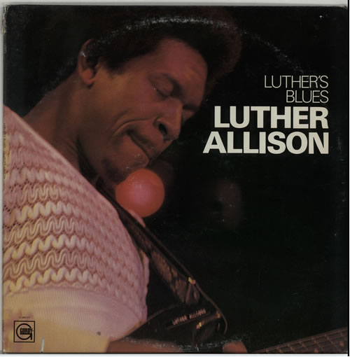 Luther Allison Luther's Blues vinyl LP album (LP record) US L2VLPLU640695