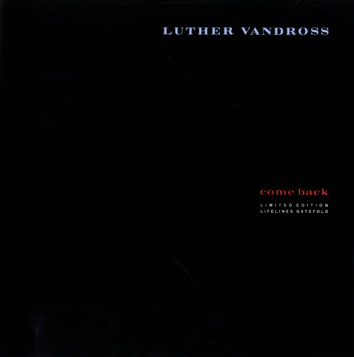 Luther Vandross Come Back (Keith Cohen Extended Remix) 12" vinyl single (12 inch record / Maxi-single) UK LUT12CO169568