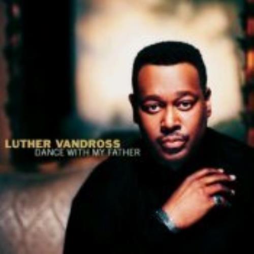 Luther Vandross Dance With My Father CD single (CD5 / 5") UK LUTC5DA267163
