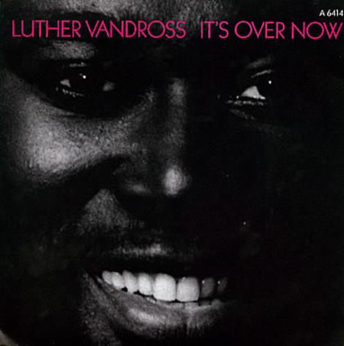 Luther Vandross It's Over Now 7" vinyl single (7 inch record / 45) UK LUT07IT297478