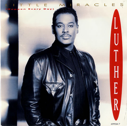Luther Vandross Little Miracles (Happen Every Day) 7" vinyl single (7 inch record / 45) Dutch LUT07LI627760