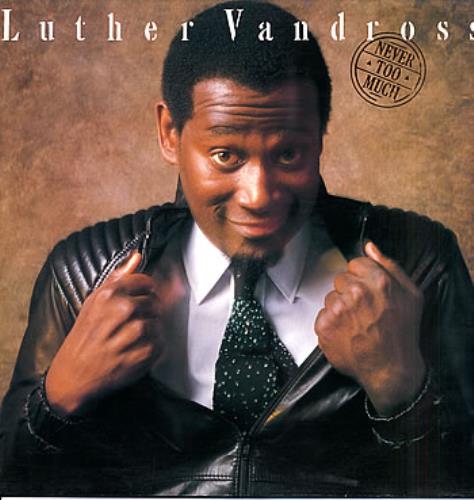 Luther Vandross Never Too Much vinyl LP album (LP record) Dutch LUTLPNE297975