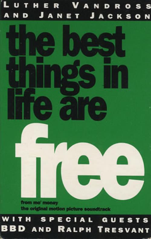 Luther Vandross The Best Things In Life Are Free cassette single UK LUTCSTH274199