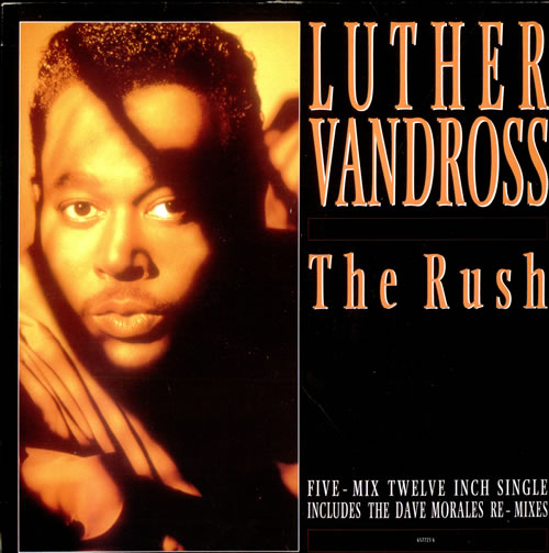 Luther Vandross The Rush 12" vinyl single (12 inch record / Maxi-single) Dutch LUT12TH507437