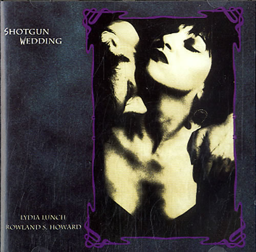 Lydia Lunch Shotgun Wedding CD album (CDLP) UK LYDCDSH609816