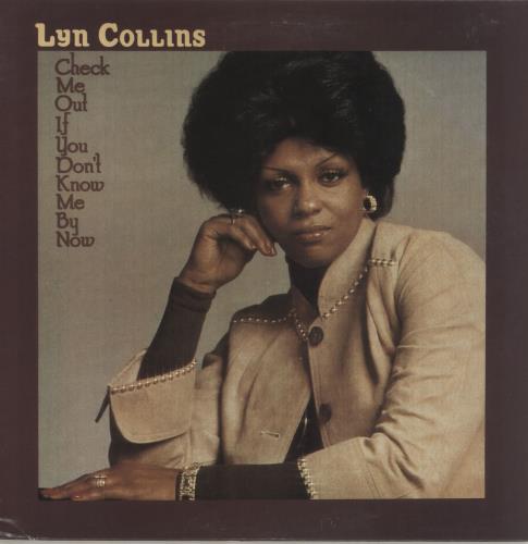 Lyn Collins Check Me Out If You Don't Know Me By Now vinyl LP album (LP record) US LCOLPCH748017