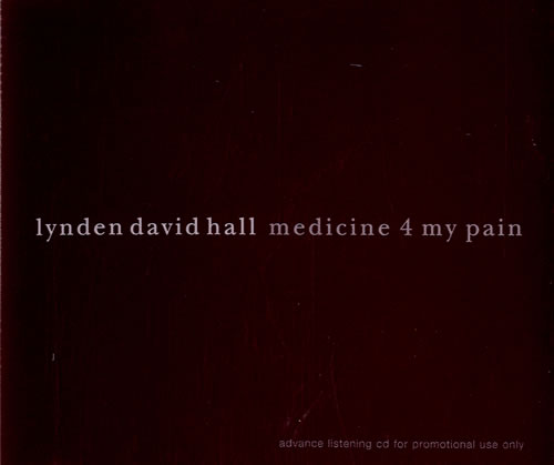 Lynden David Hall Medicine 4 My Pain CD album (CDLP) UK LDHCDME544850