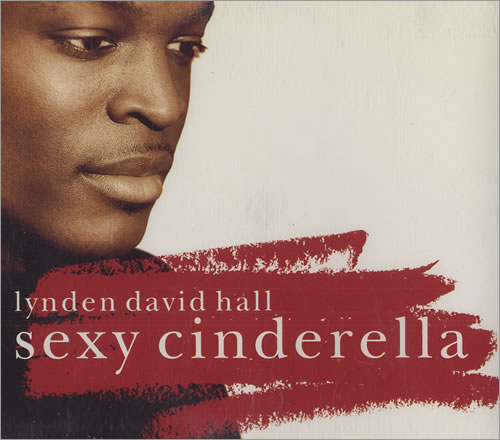 Lynden David Hall Sexy Cinderella CD single (CD5 / 5") UK LDHC5SE440455