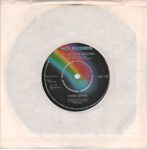 Lynyrd Skynyrd Don't Ask Me No Questions 7" vinyl single (7 inch record / 45) UK LRD07DO636076