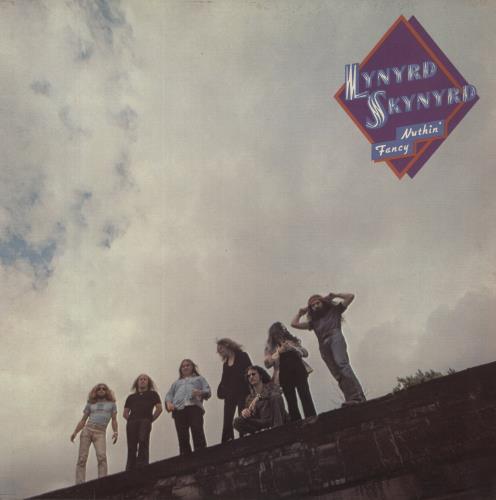 Lynyrd Skynyrd Nuthin' Fancy + Insert - EX vinyl LP album (LP record) UK LRDLPNU703174