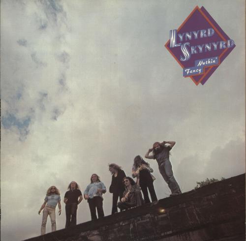 Lynyrd Skynyrd Nuthin' Fancy - 1st - Factory Sample vinyl LP album (LP record) UK LRDLPNU747293