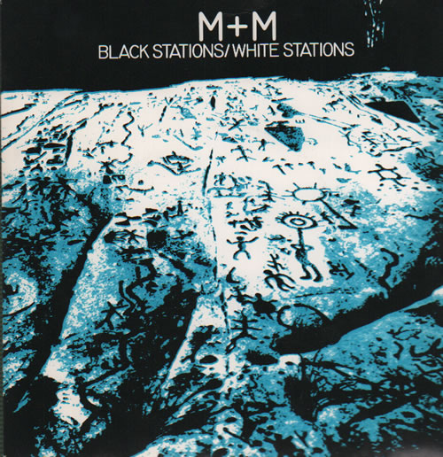 M+M Black Stations / White Stations 7" vinyl single (7 inch record / 45) UK N6M07BL634065