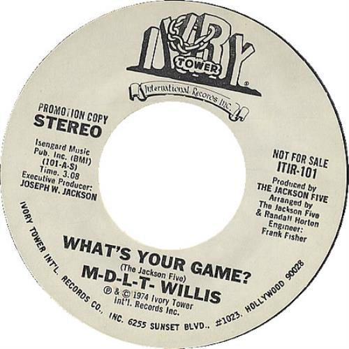 M-D-L-T-Willis What's Your Game? 7" vinyl single (7 inch record / 45) US M-107WH395158