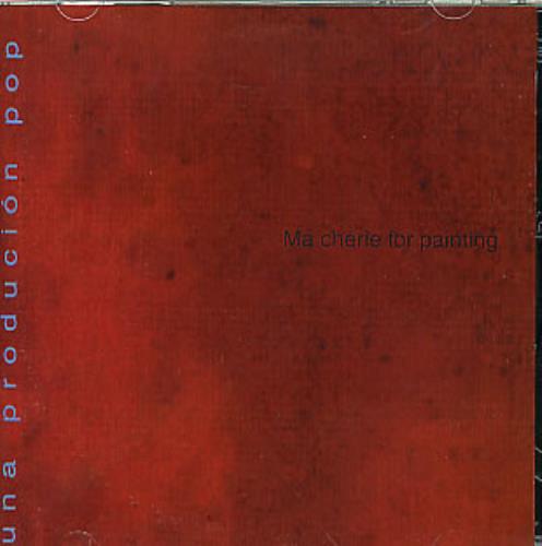 Ma Cherie For Painting Una Production Pop CD album (CDLP) UK MD5CDUN313886