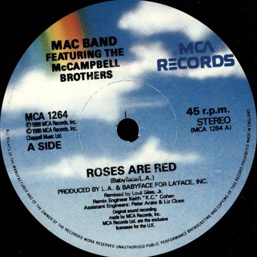 Mac Band Roses Are Red - Solid 7" vinyl single (7 inch record / 45) UK MBD07RO695536