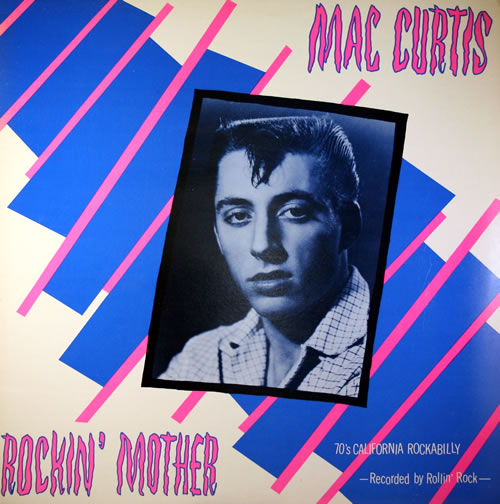 Mac Curtis Rockin' Mother vinyl LP album (LP record) UK M6ELPRO559774