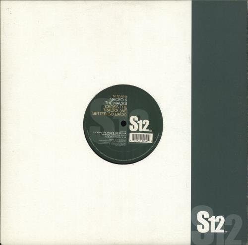 Maceo & The Macks Cross The Tracks / Soul Power '74 - sleeve variant 12" vinyl single (12 inch record / Maxi-single) UK CKS12CR719551