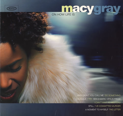 Macy Gray On How Life Is vinyl LP album (LP record) US MYGLPON553843