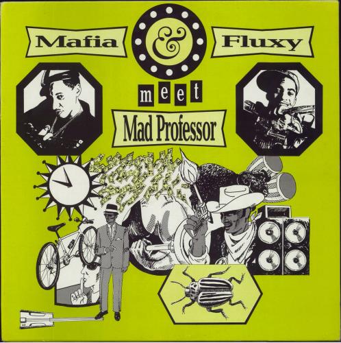 Mad Professor Mafia & Fluxy Meet Mad Professor vinyl LP album (LP record) UK MDPLPMA818449