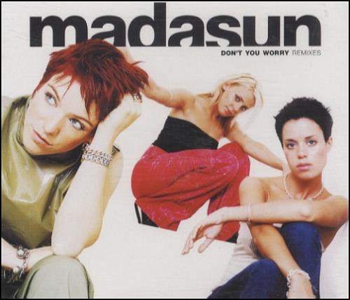 Madasun Don't You Worry - Remixes CD single (CD5 / 5") UK MDUC5DO161174