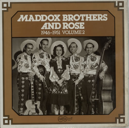 Maddox Bros Maddox Brothers & Rose: 1946 - 1951 Volume 2 vinyl LP album (LP record) US N2ELPMA617589