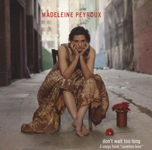 Madeleine Peyroux Don't Wait Too Long CD single (CD5 / 5") US MNPC5DO403578